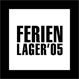 Ferienlager '05